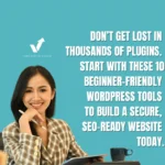 WordPress Development - 10 Best Plugins for Beginners